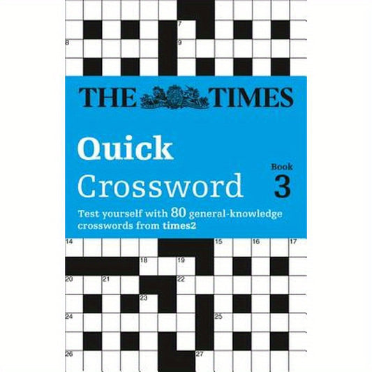 The Times Quick Crossword Book 3: 80 world-famous crossword puzzles from The Times2