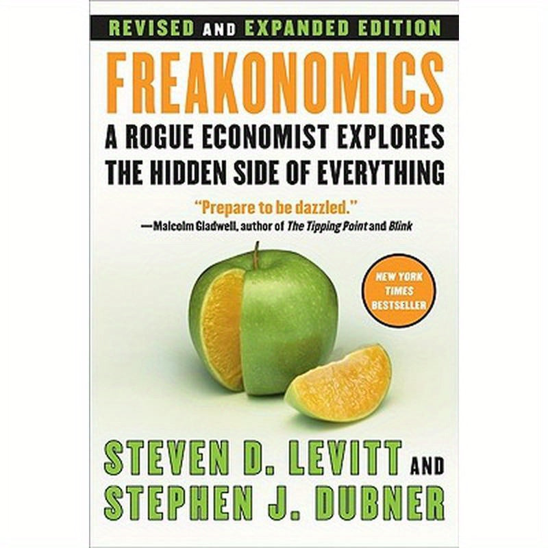 Freakonomics REV Ed: A Rogue Economist Explores the Hidden Side of Everything