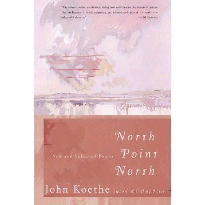 North Point North: New and Selected Poems