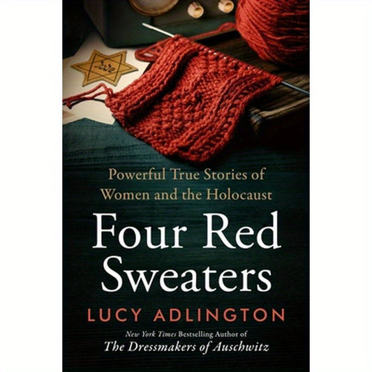 Four Red Sweaters: Powerful True Stories of Women and the Holocaust