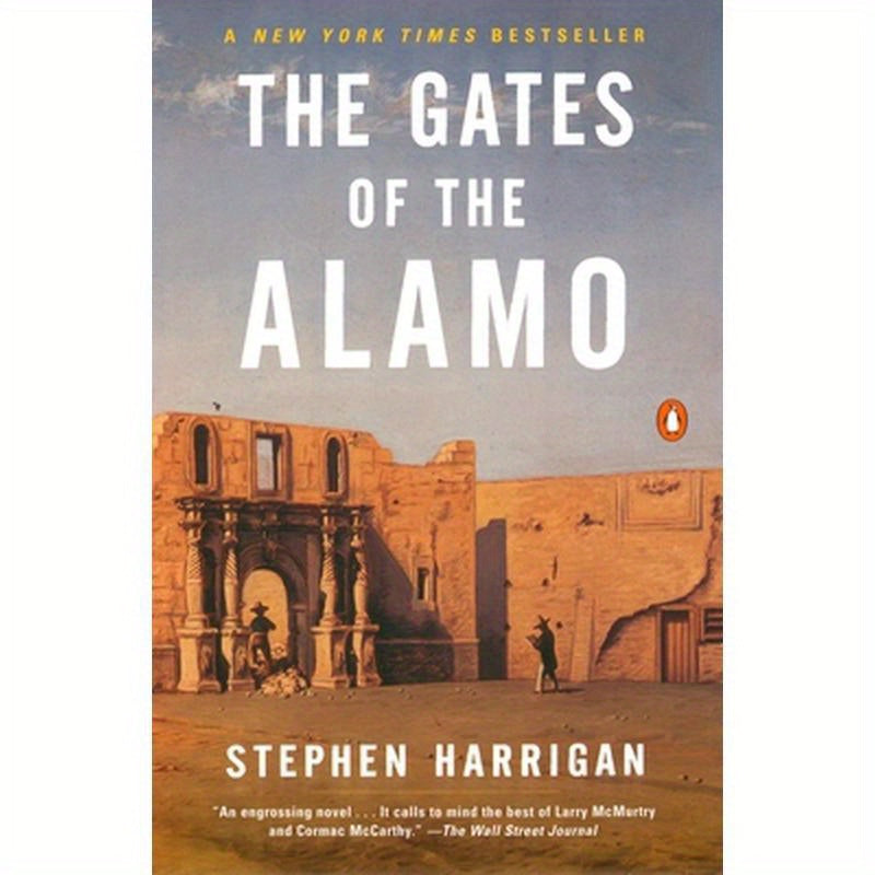 The Gates of the Alamo
