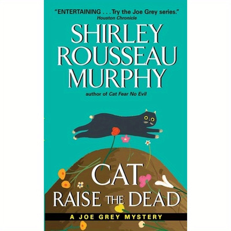 Cat Raise the Dead: A Joe Grey Mystery