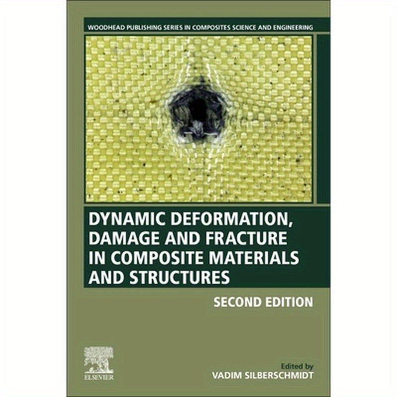 Dynamic Deformation, Damage and Fracture in Composite Materials and Structures