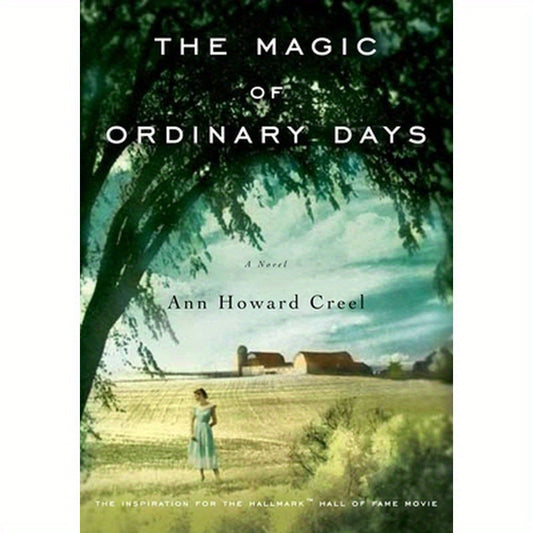 The Magic of Ordinary Days