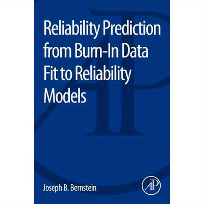 Reliability Prediction from Burn-In Data Fit to Reliability Models