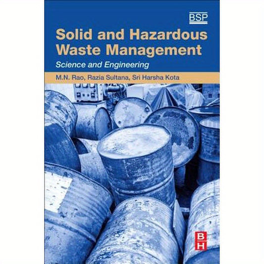 Solid and Hazardous Waste Management: Science and Engineering