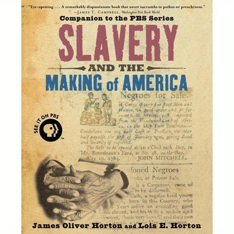 Slavery and the Making of America