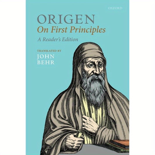 Origen: On First Principles, Reader's Edition