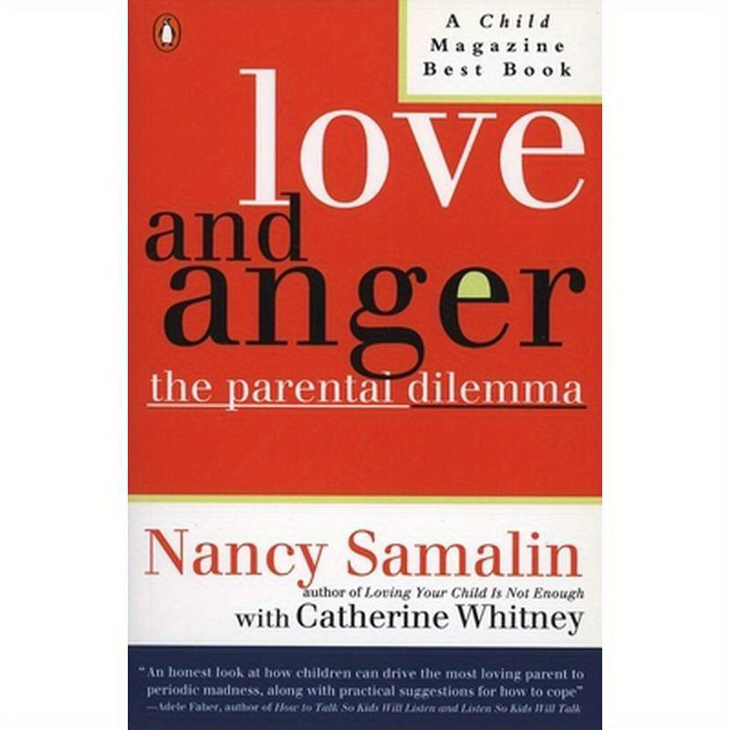 Love and Anger: The Parental Dilemma