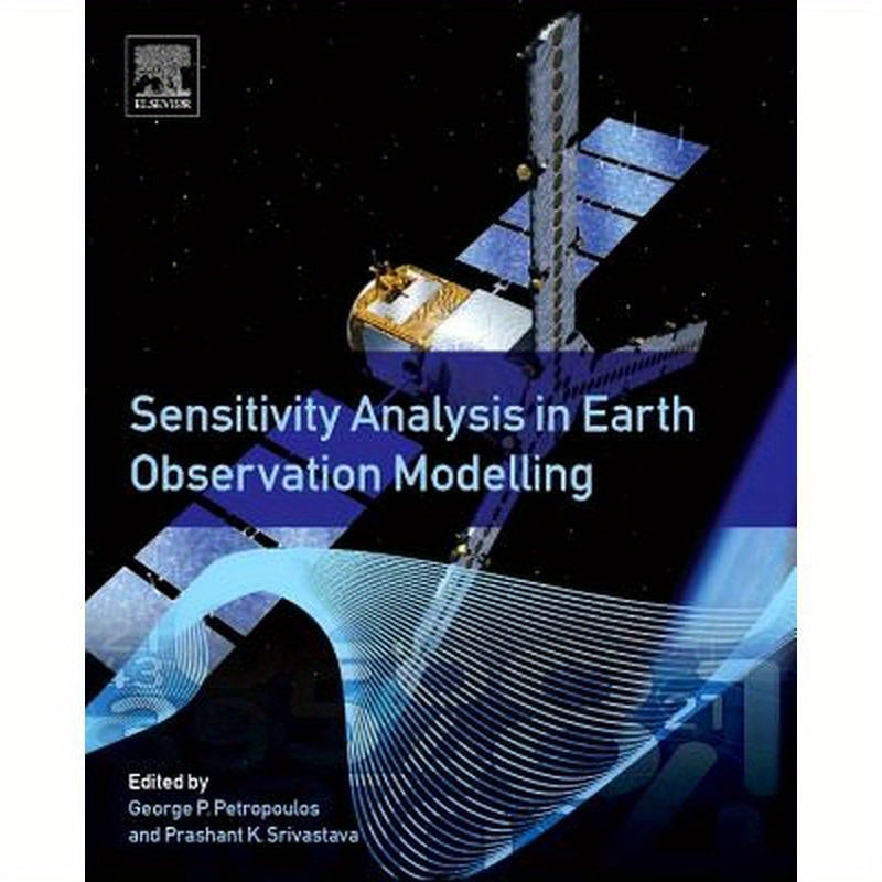 Sensitivity Analysis in Earth Observation Modelling