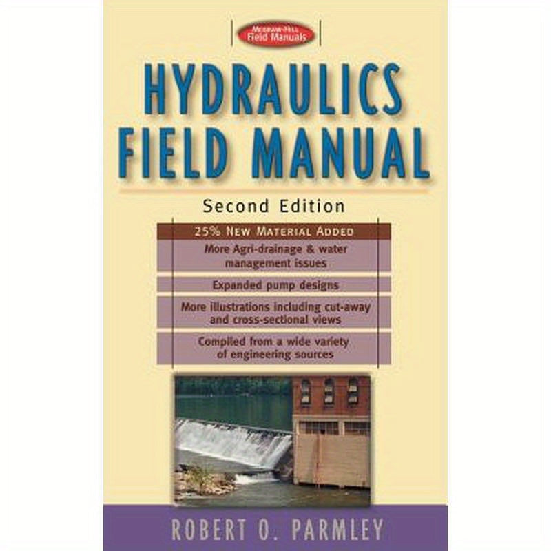Hydraulics Field Manual, 2nd Edition