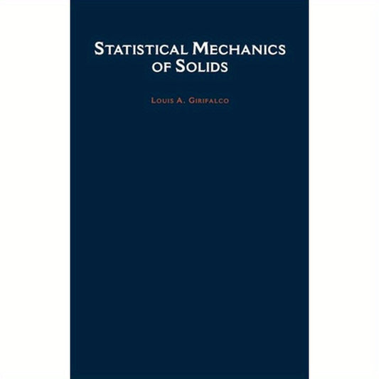 Statistical Mechanics of Solids