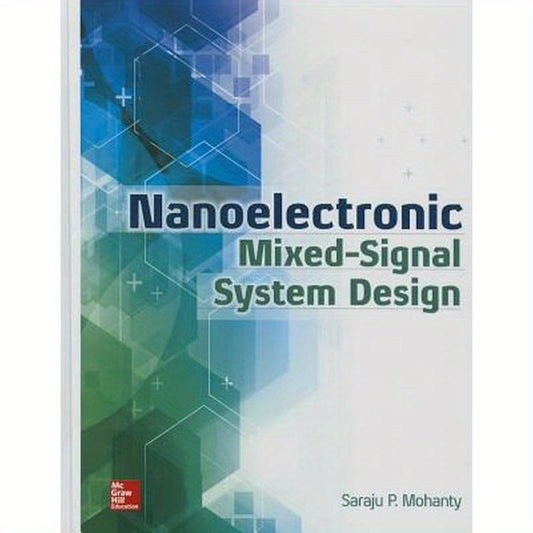 Nanoelectronic Mixed-Signal System Design
