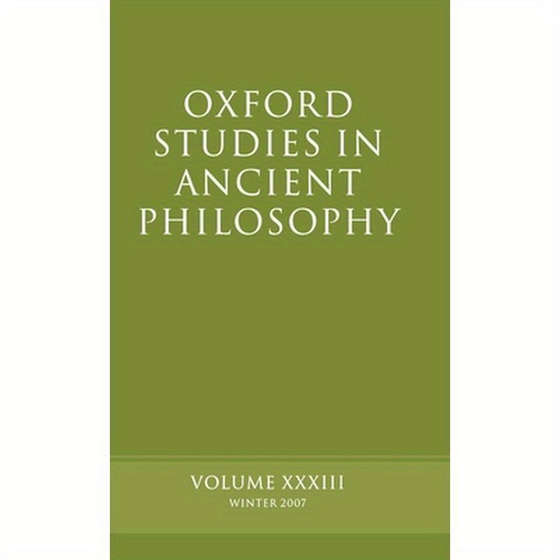 Oxford Studies in Ancient Philosophy: Volume 33