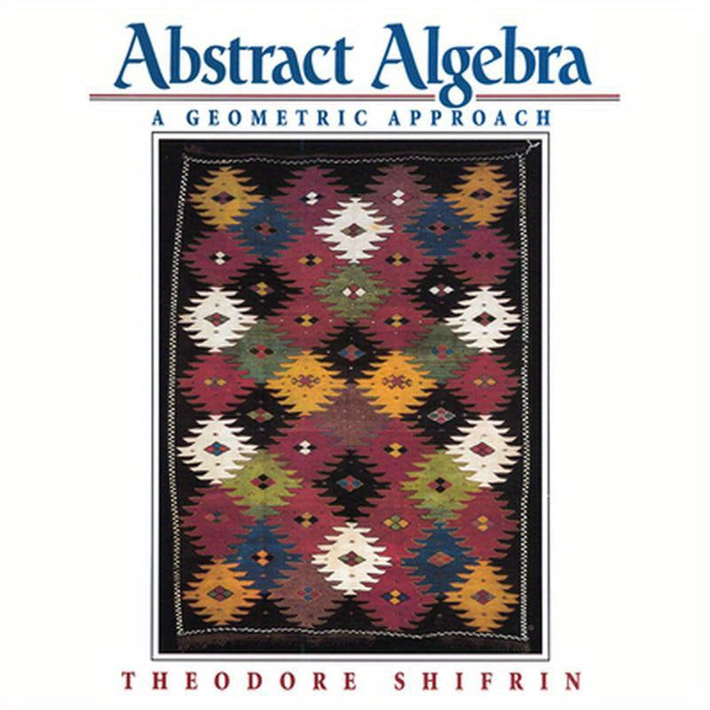 Abstract Algebra: A Geometric Approach