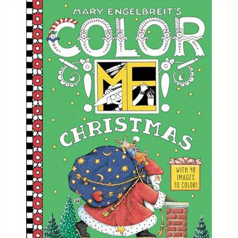 Mary Engelbreit's Color Me Christmas Coloring Book: A Christmas Holiday Book for Kids