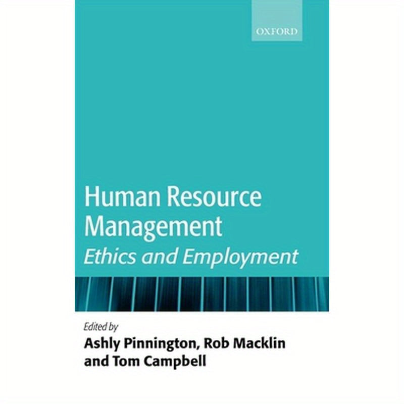 Human Resource Management: Ethics and Employment