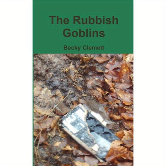The Rubbish Goblins