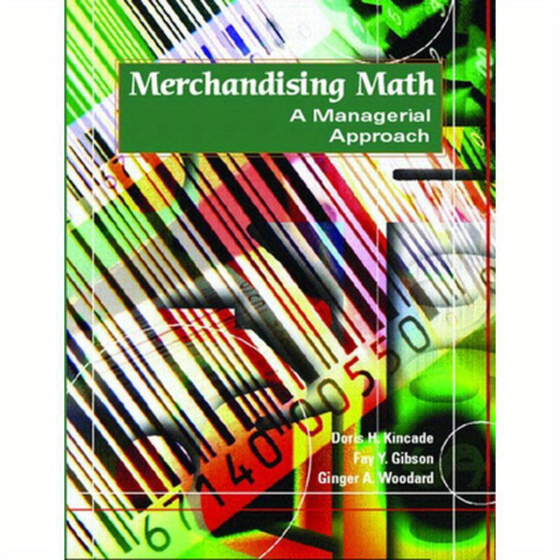 Merchandising Math: A Managerial Approach
