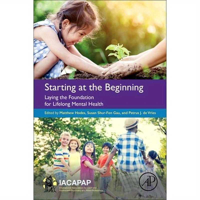 Starting at the Beginning: Laying the Foundation for Lifelong Mental Health