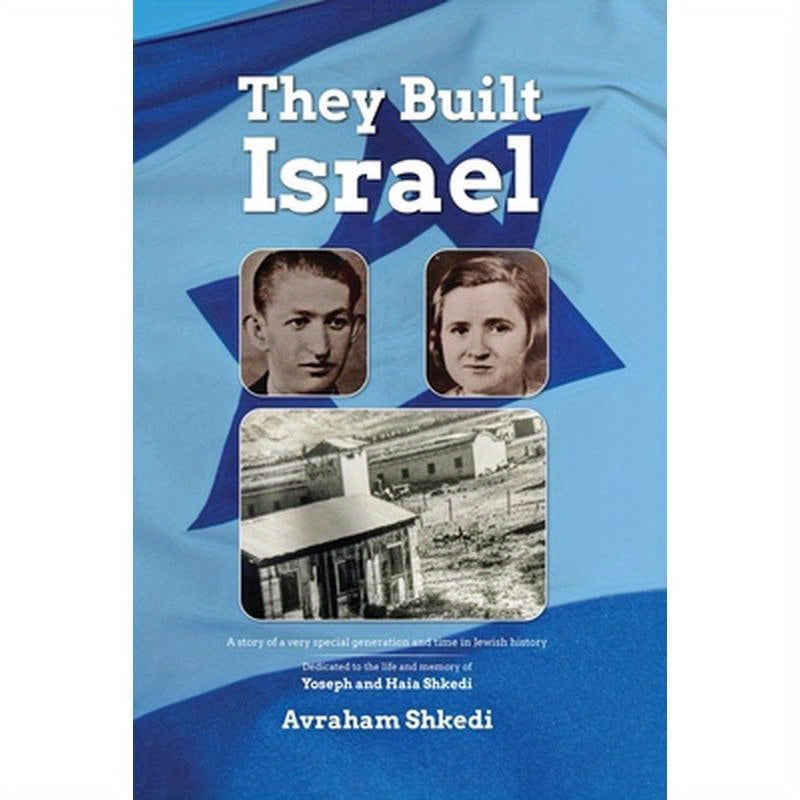 The People Who Built the State of Israel