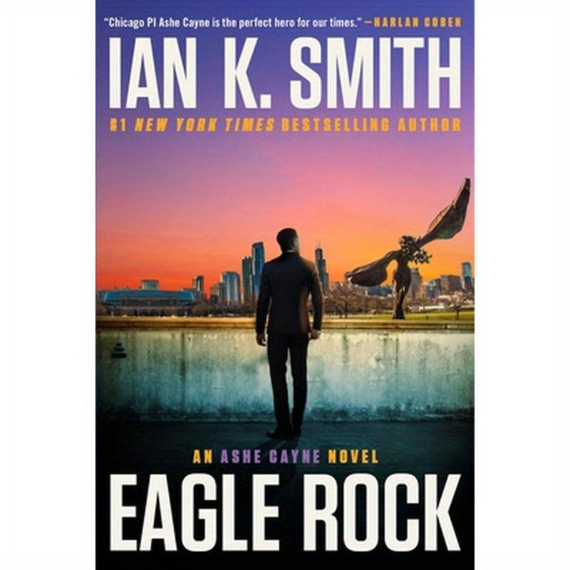 Eagle Rock: An Ashe Cayne Novel, Book 4