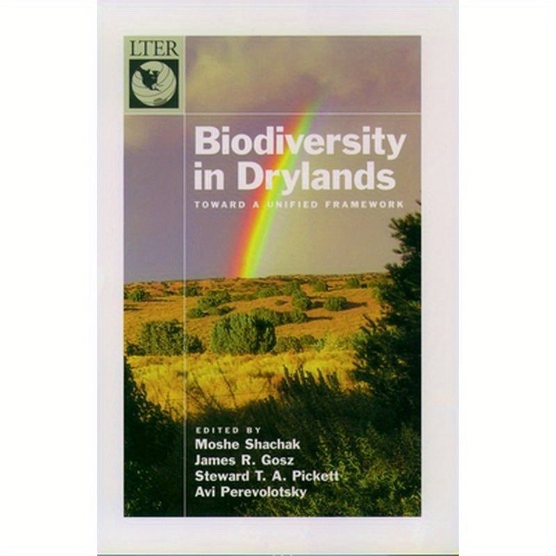 Biodiversity in Drylands: Toward a Unified Framework