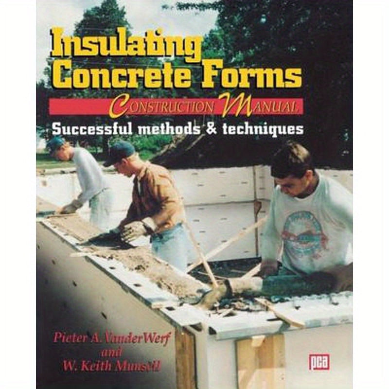 Insulating Concrete Forms Construction Manual