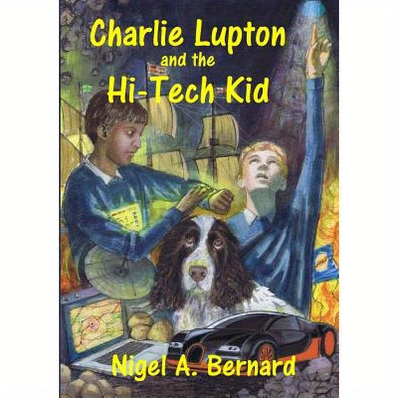 Charlie Lupton and the Hi-Tech Kid