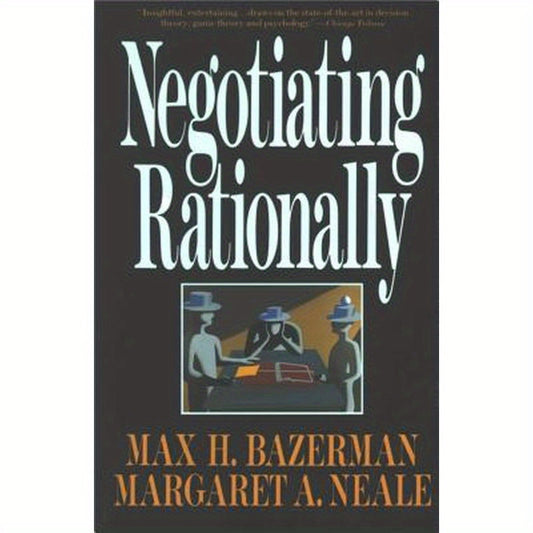 Negotiating Rationally