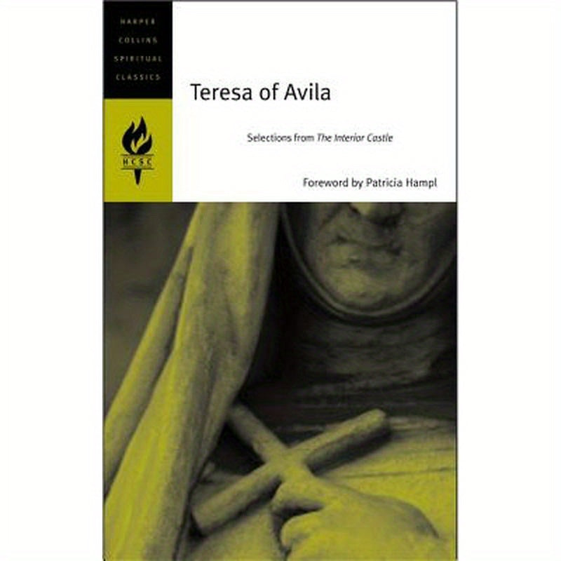 Teresa of Avila: Selections from the Interior Castle