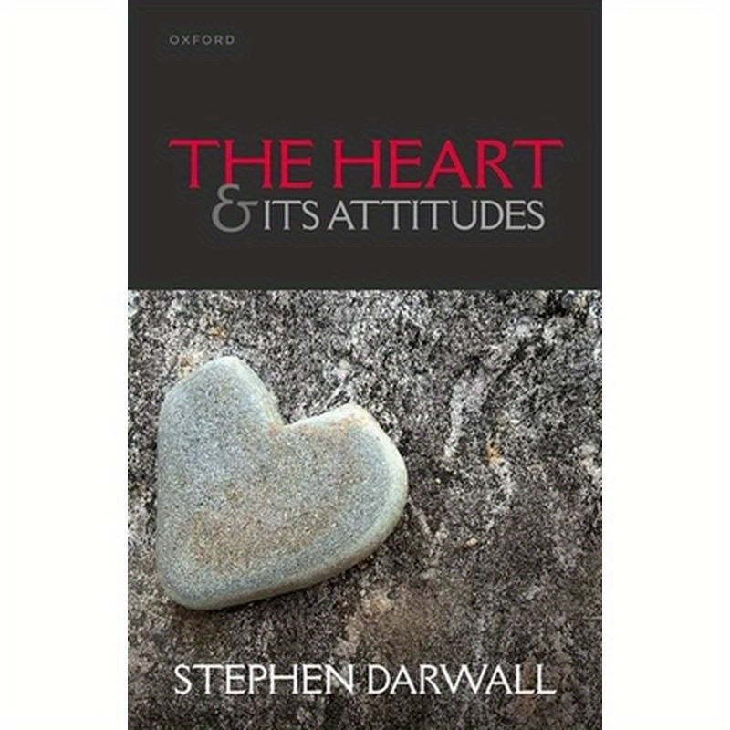 The Heart and Its Attitudes