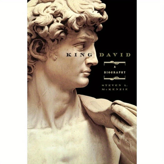 King David: A Biography