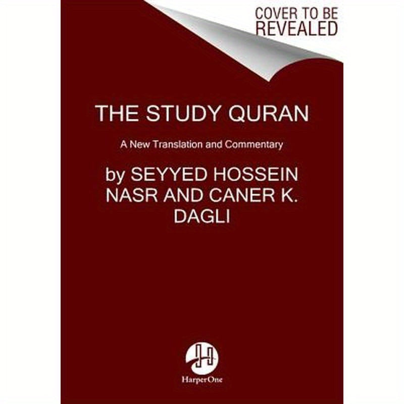 The Study Quran: A New Translation and Commentary