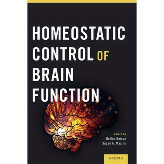 Homeostatic Control of Brain Function