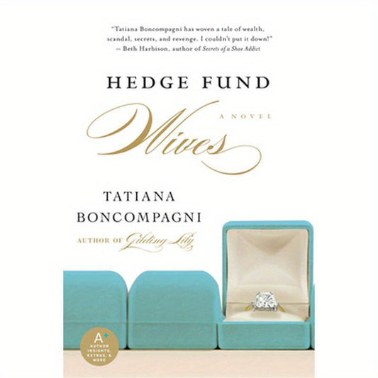 Hedge Fund Wives