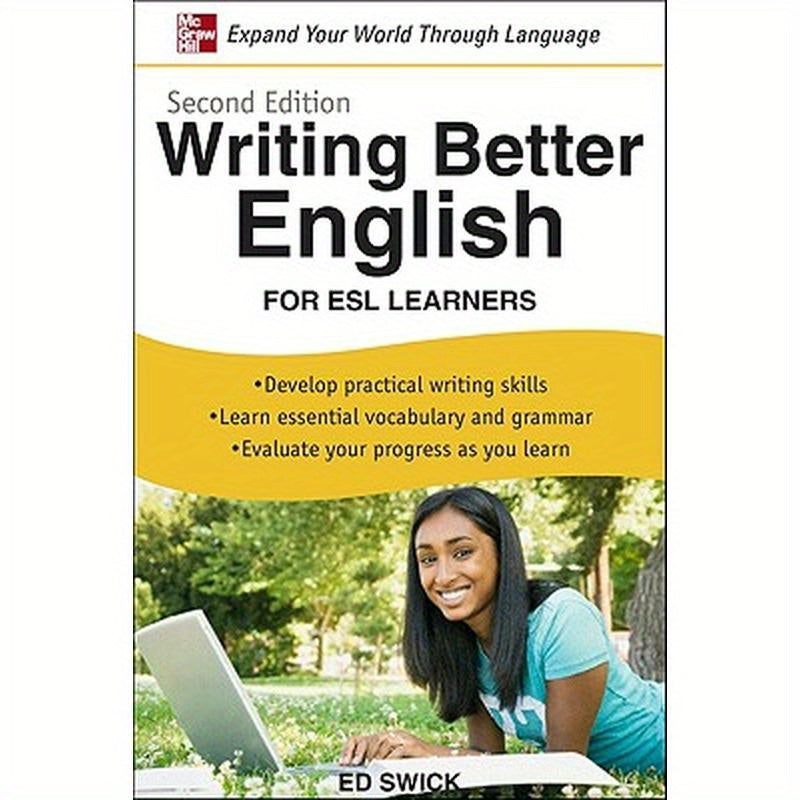 Writing Better English for ESL Learners, Second Edition