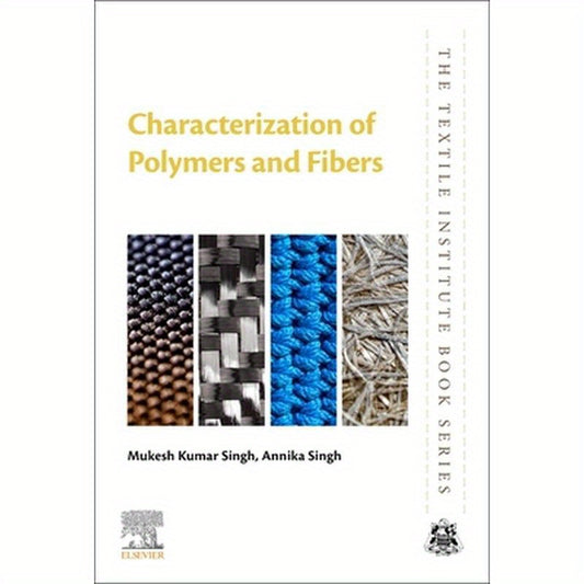 Characterization of Polymers and Fibers