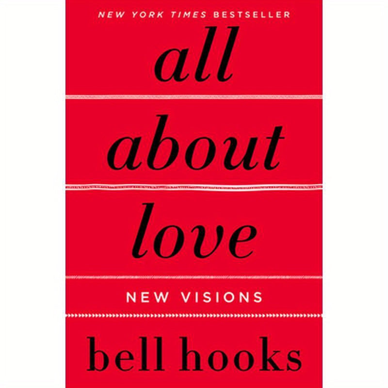 All about Love: New Visions