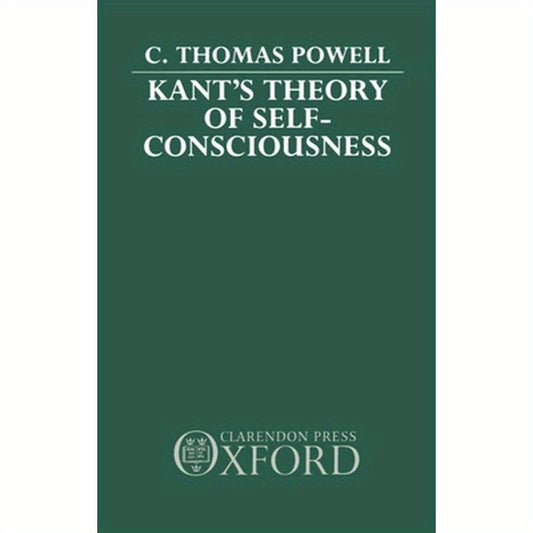 Kant's Theory of Self-Consciousness