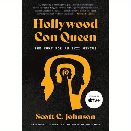 Hollywood Con Queen: The Hunt for an Evil Genius
