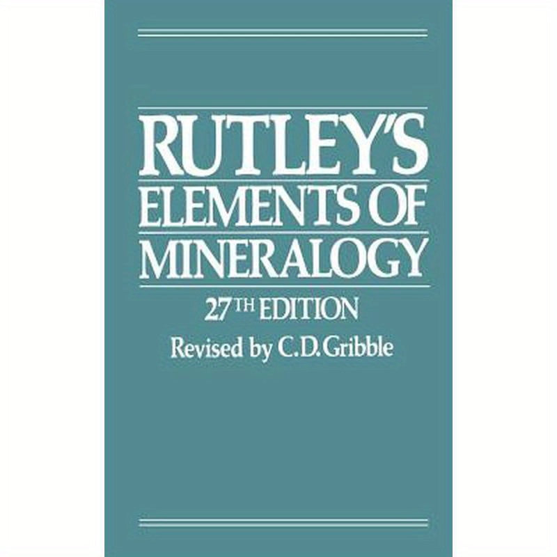 Rutley's Elements of Mineralogy