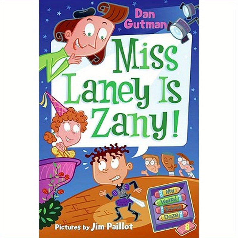 My Weird School Daze #8: Miss Laney Is Zany!