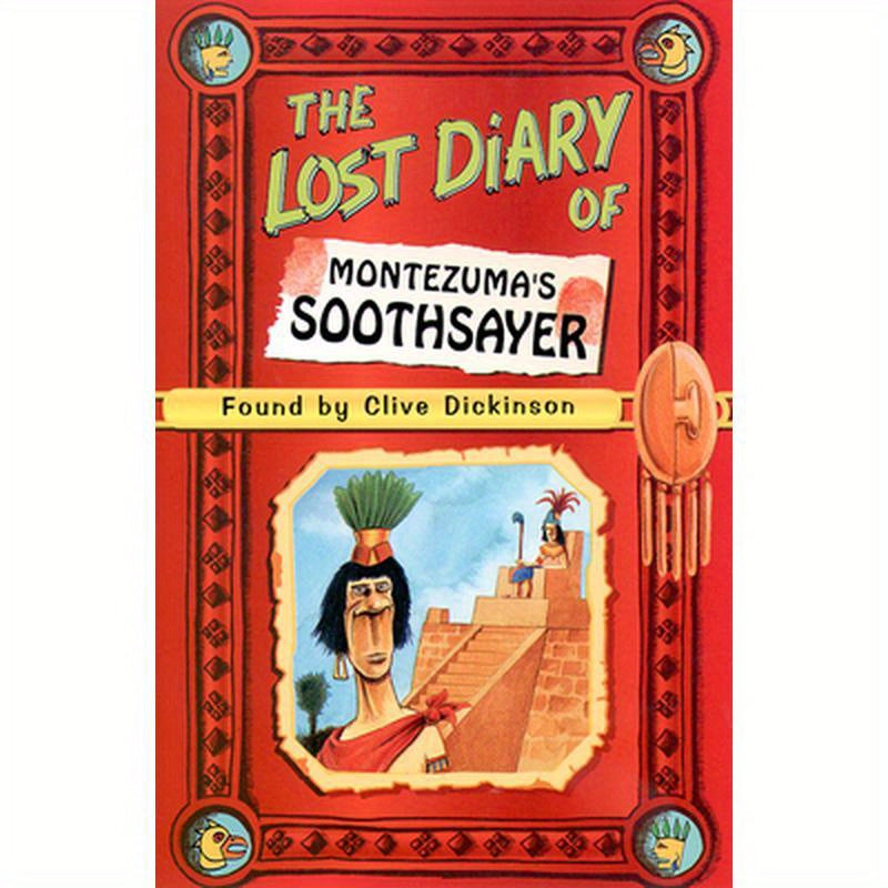 The Lost Diary of Montezuma's Soothsayer