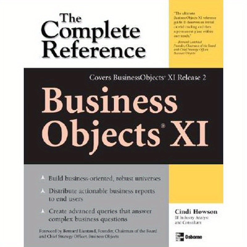 Businessobjects XI (Release 2): The Complete Reference