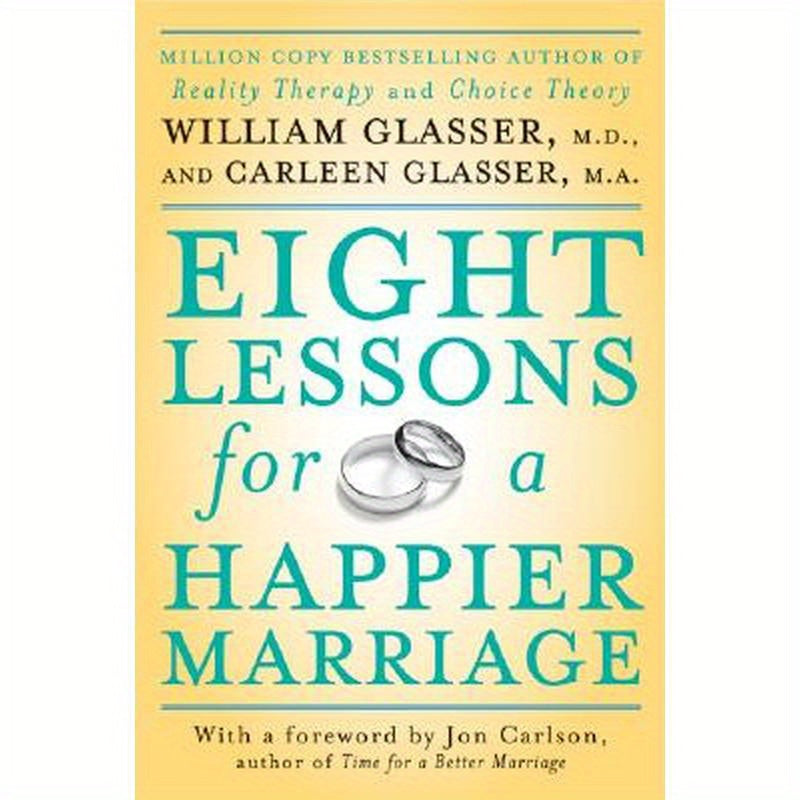 Eight Lessons for a Happier Marriage