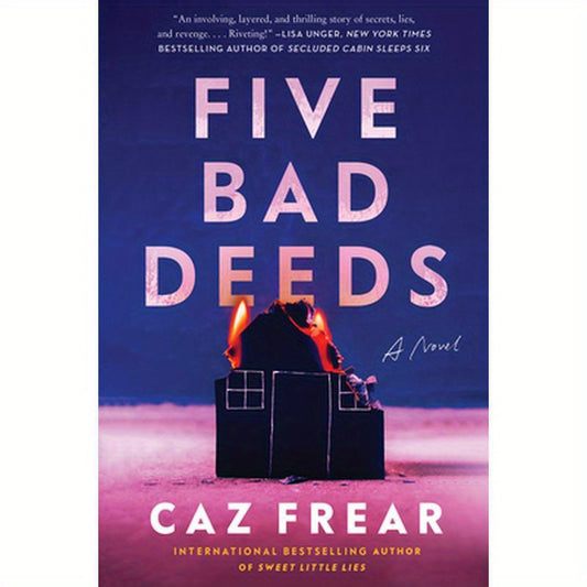 Five Bad Deeds