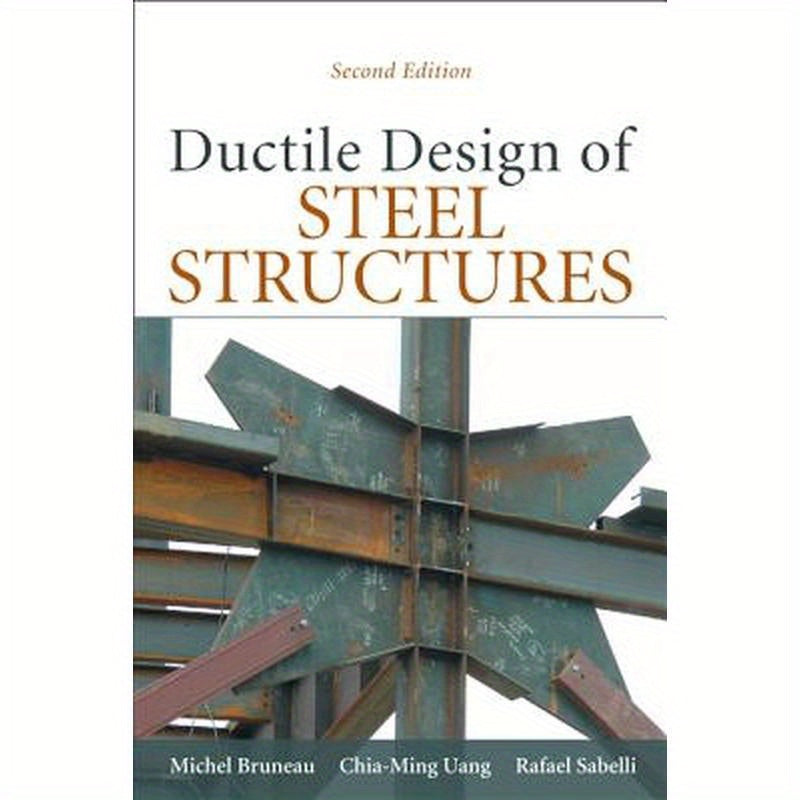 Ductile Design of Steel Structures