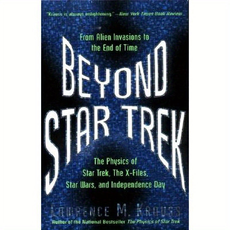 Beyond Star Trek: From Alien Invasions to the End of Time