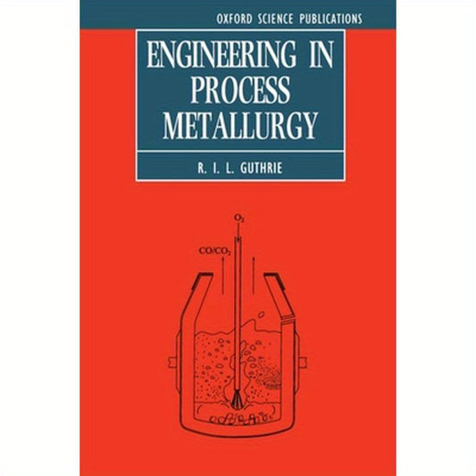 Engineering in Process Metallurgy